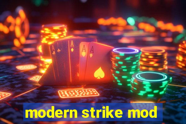 modern strike mod